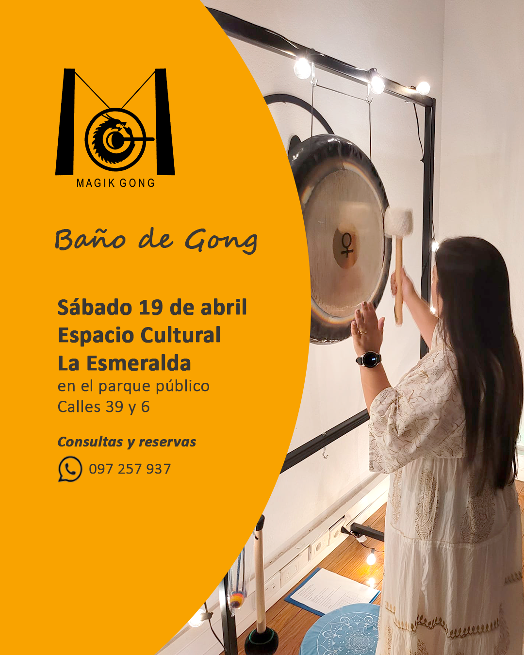 Baño de Gong en La Esmeralda