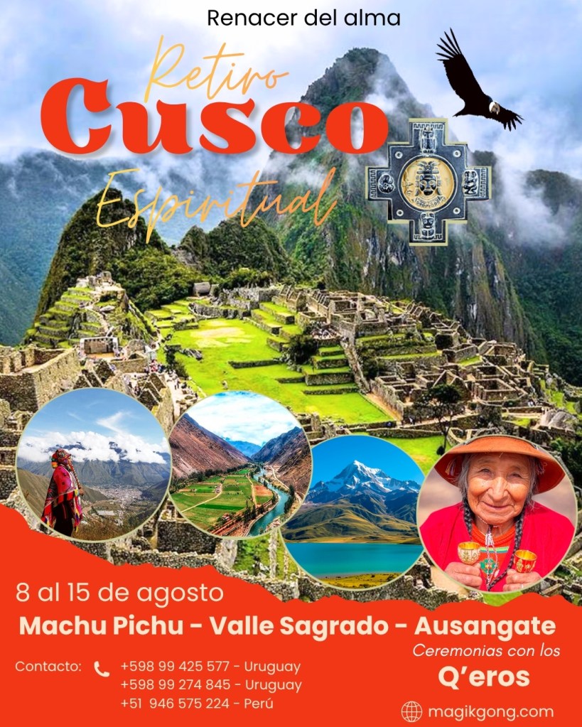 Retiro espiritual a Perú: Cusco, Valle Sagrado, Ausangate con los Q'eros