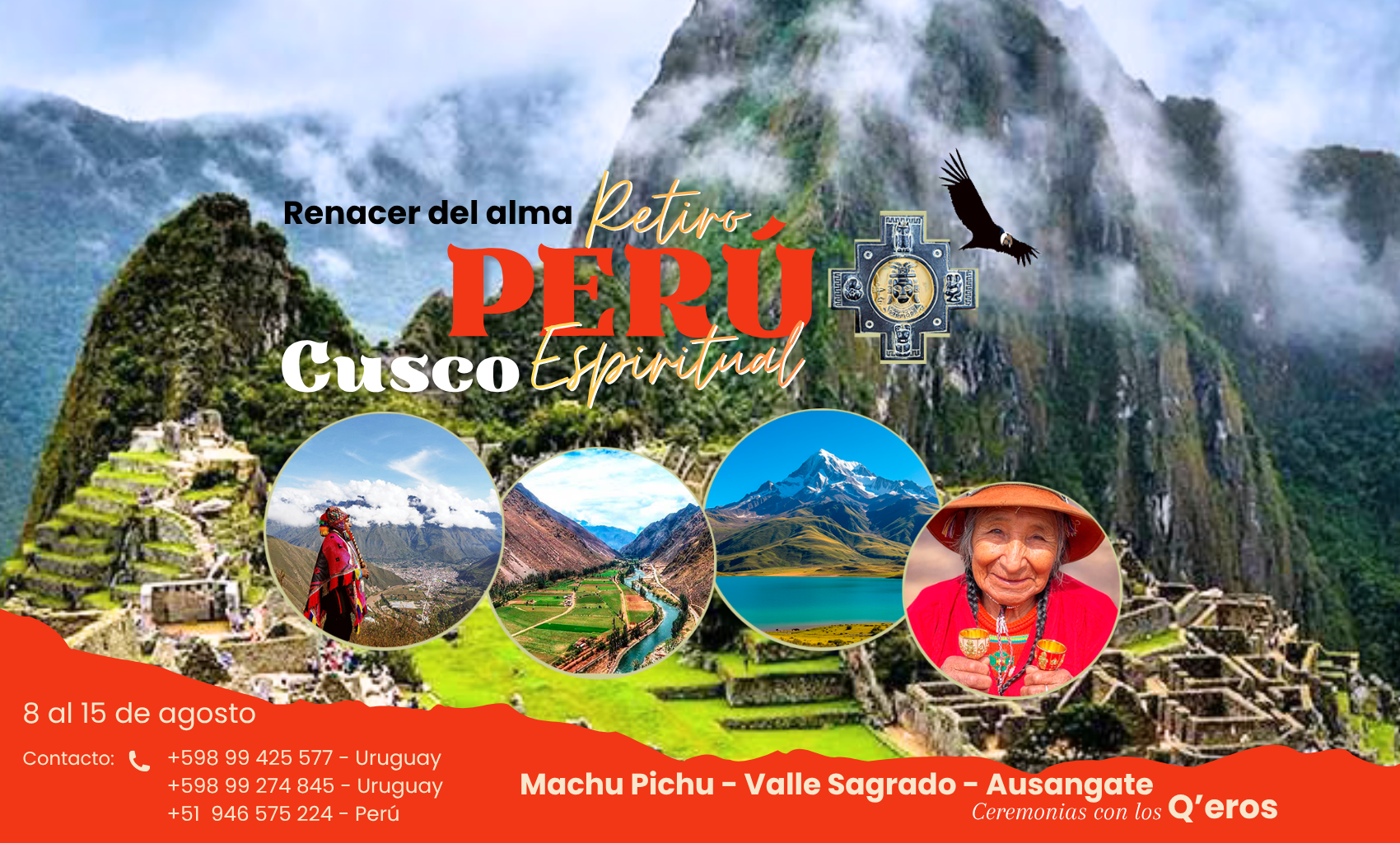 Retiro espiritual en Cusco: el renacer del alma